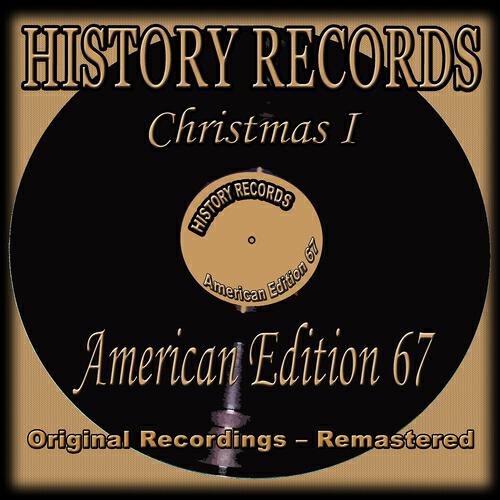 Релиз History Records - American Edition 67 - Christmas I