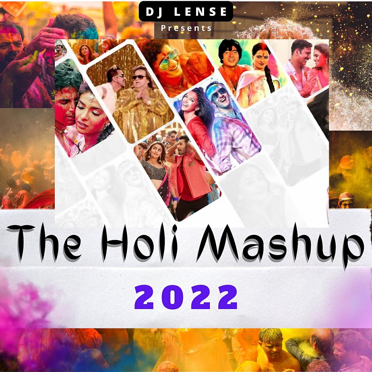 Релиз The Holi Mashup 2022