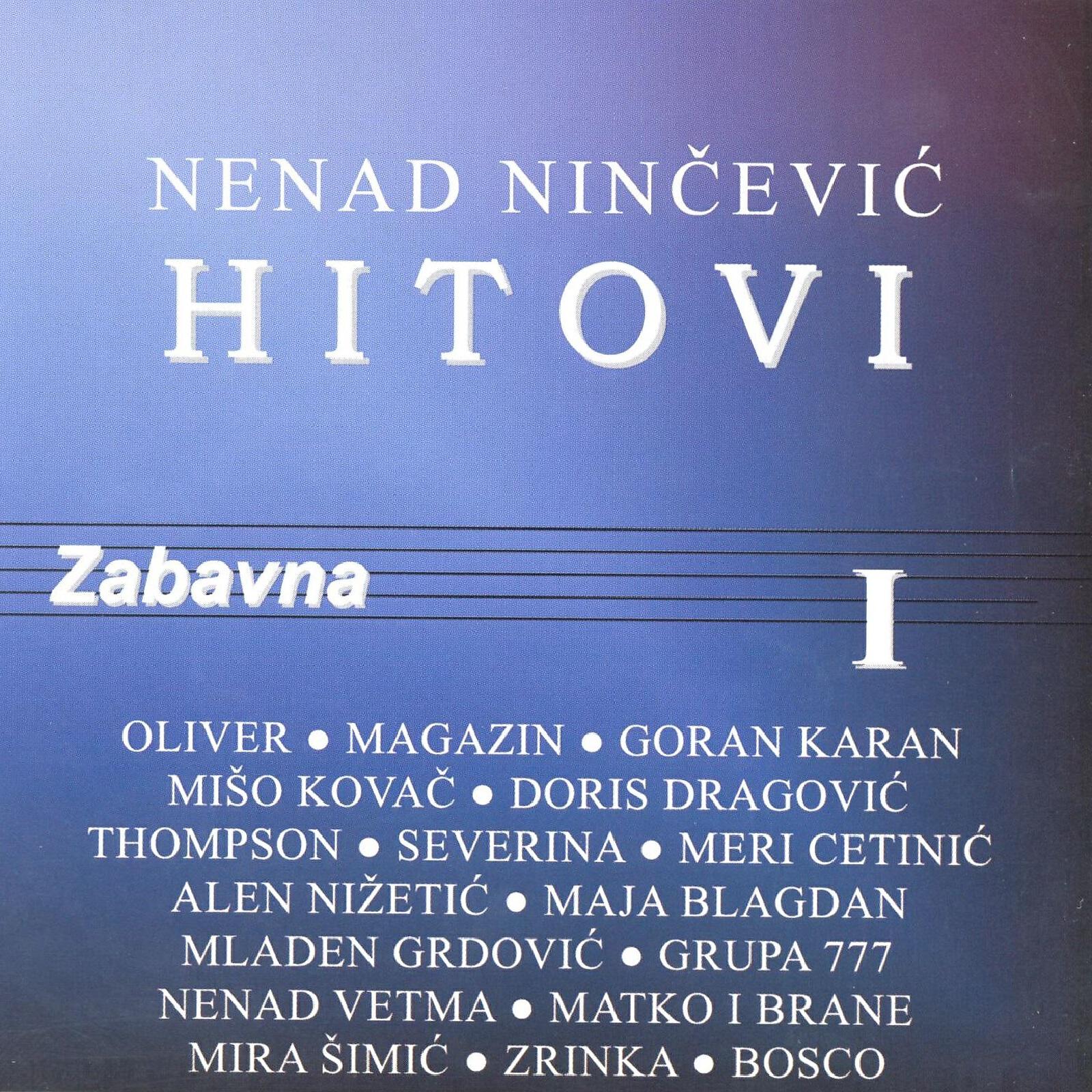 Релиз Neno Ninčević Hitovi Zabavna