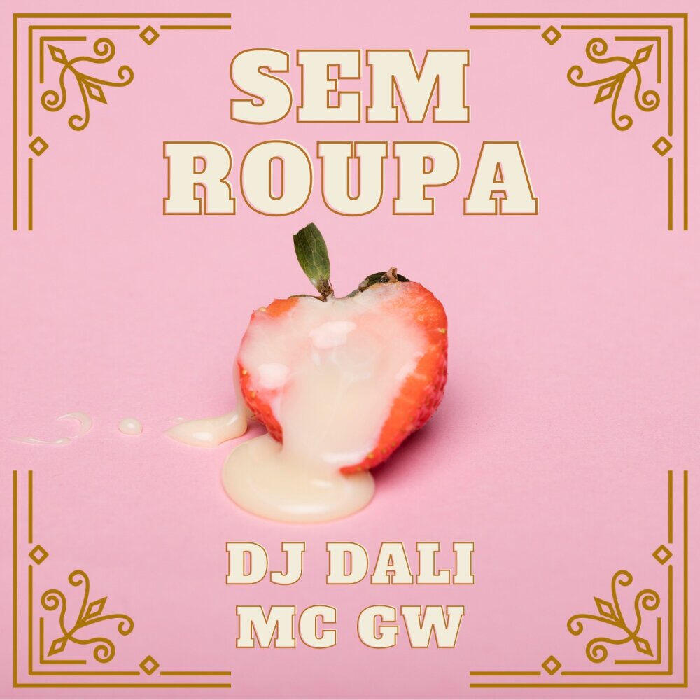 Релиз SEM ROUPA