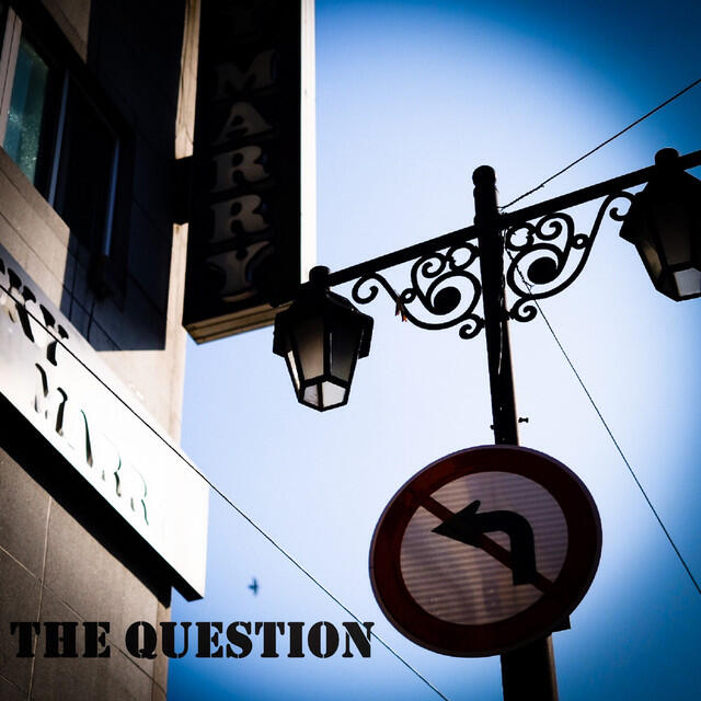 The Question