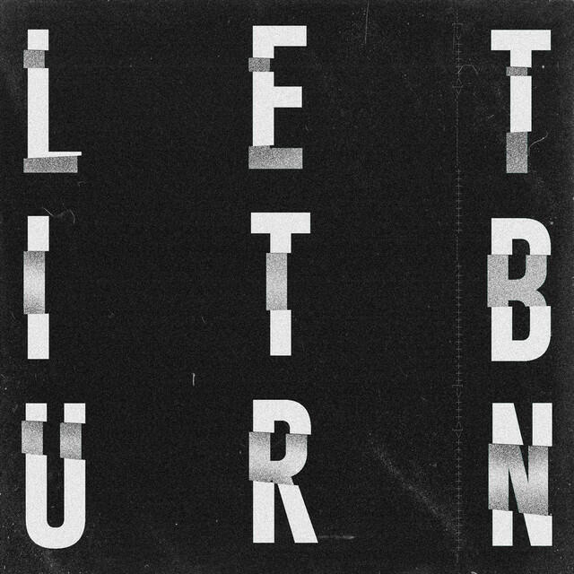 Релиз Let It Burn
