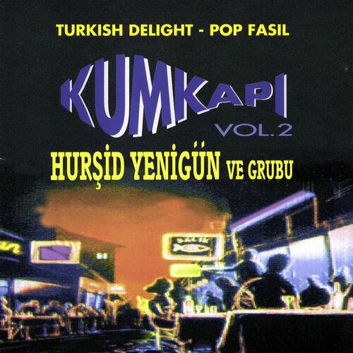 Релиз Kumkapı Vol.2