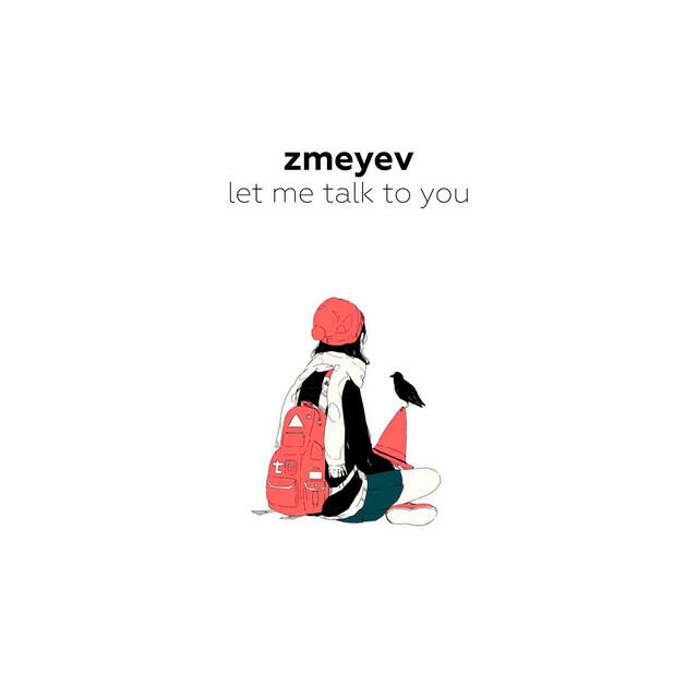 Релиз Let Me Talk to You