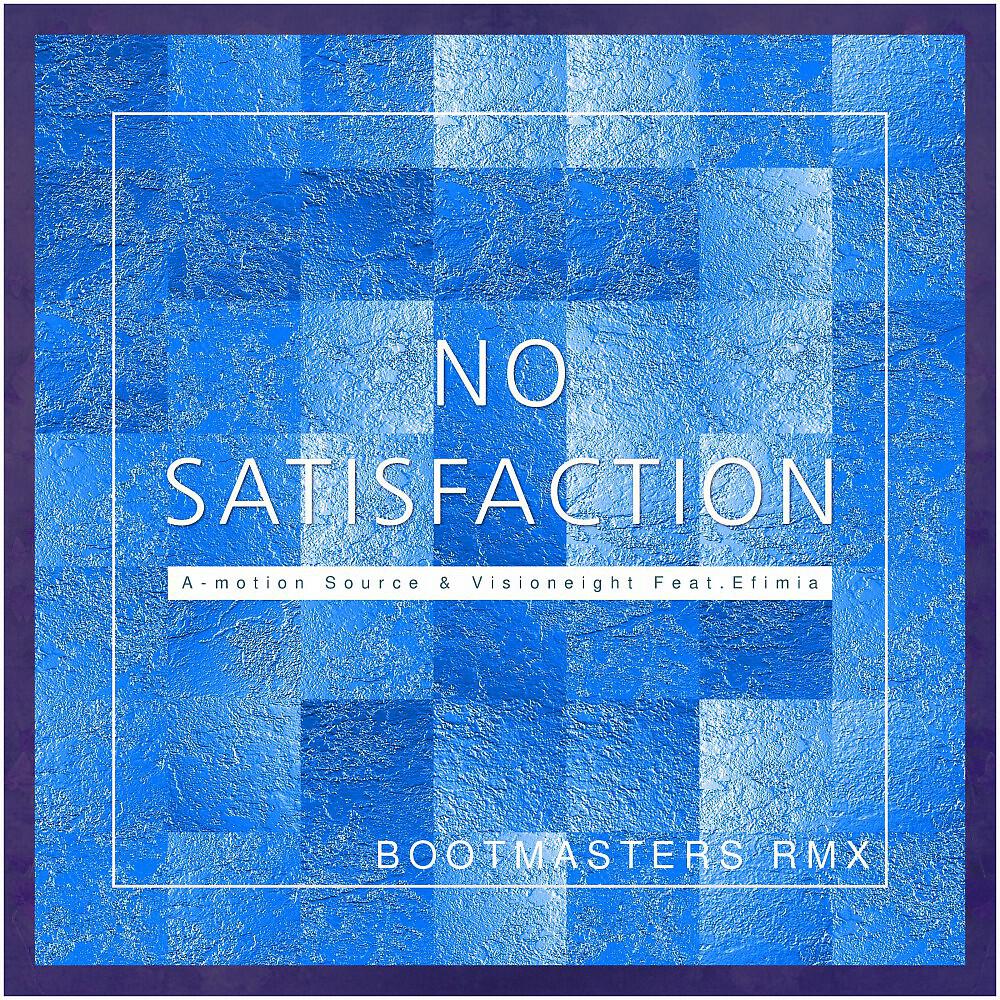 Релиз No Satisfaction (Bootmasters Remix)