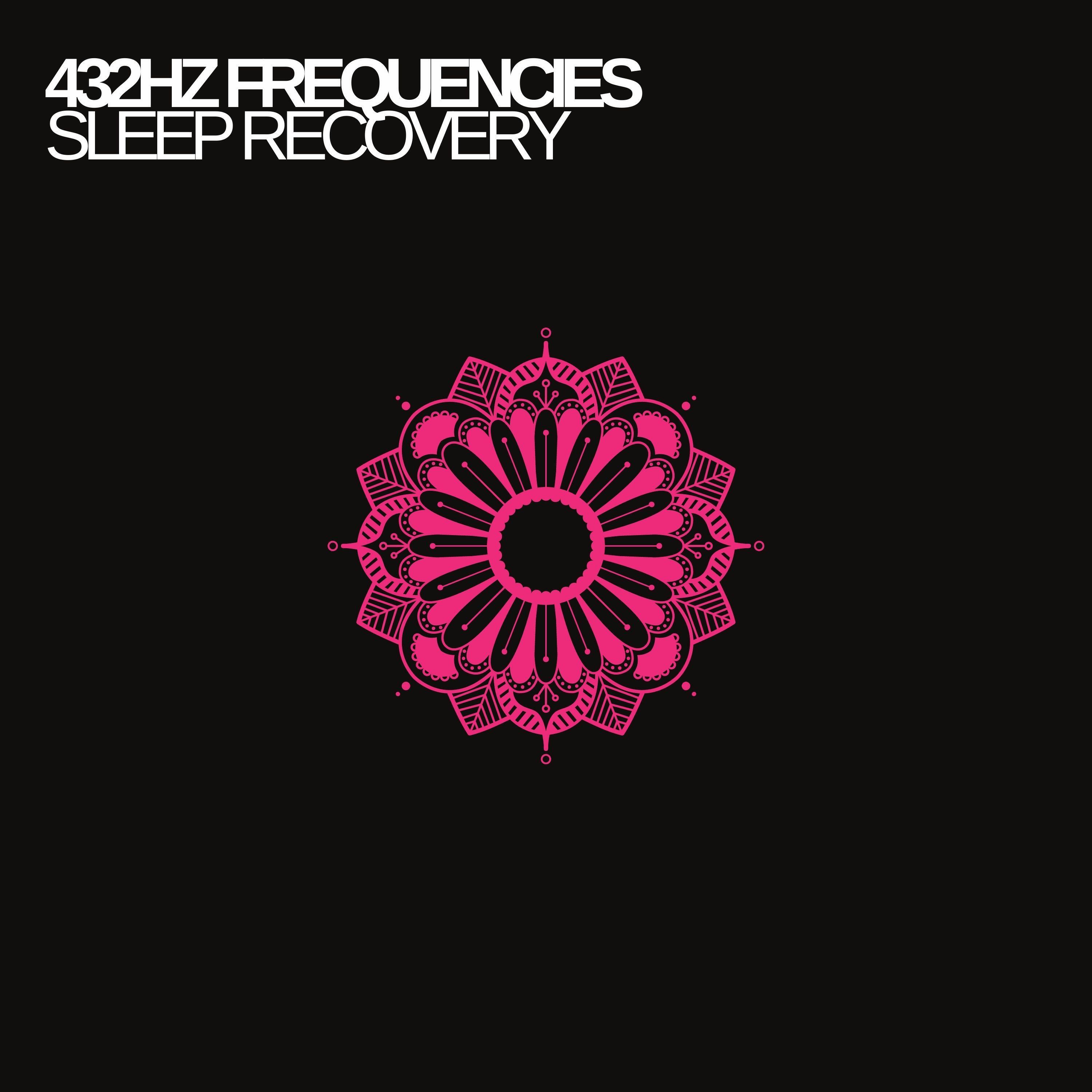 Релиз 432 Hz Sleep Recovery