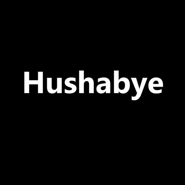 Релиз Hushabye