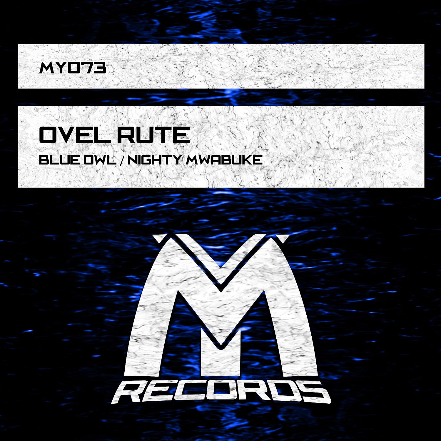 Релиз Blue Owl / Nighty Mwabuke
