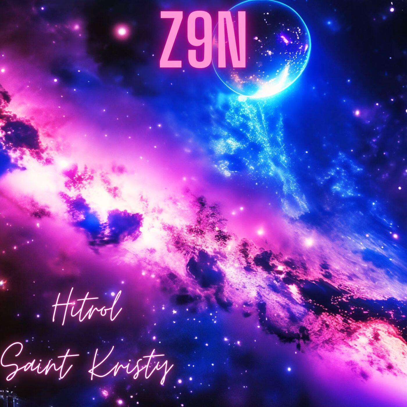 Релиз Z9n (feat. Saint Kristy)