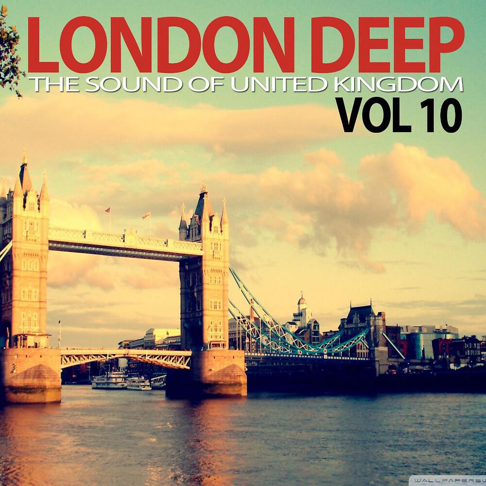 Релиз London Deep, Vol. 10 (The Sound of United Kingdom)