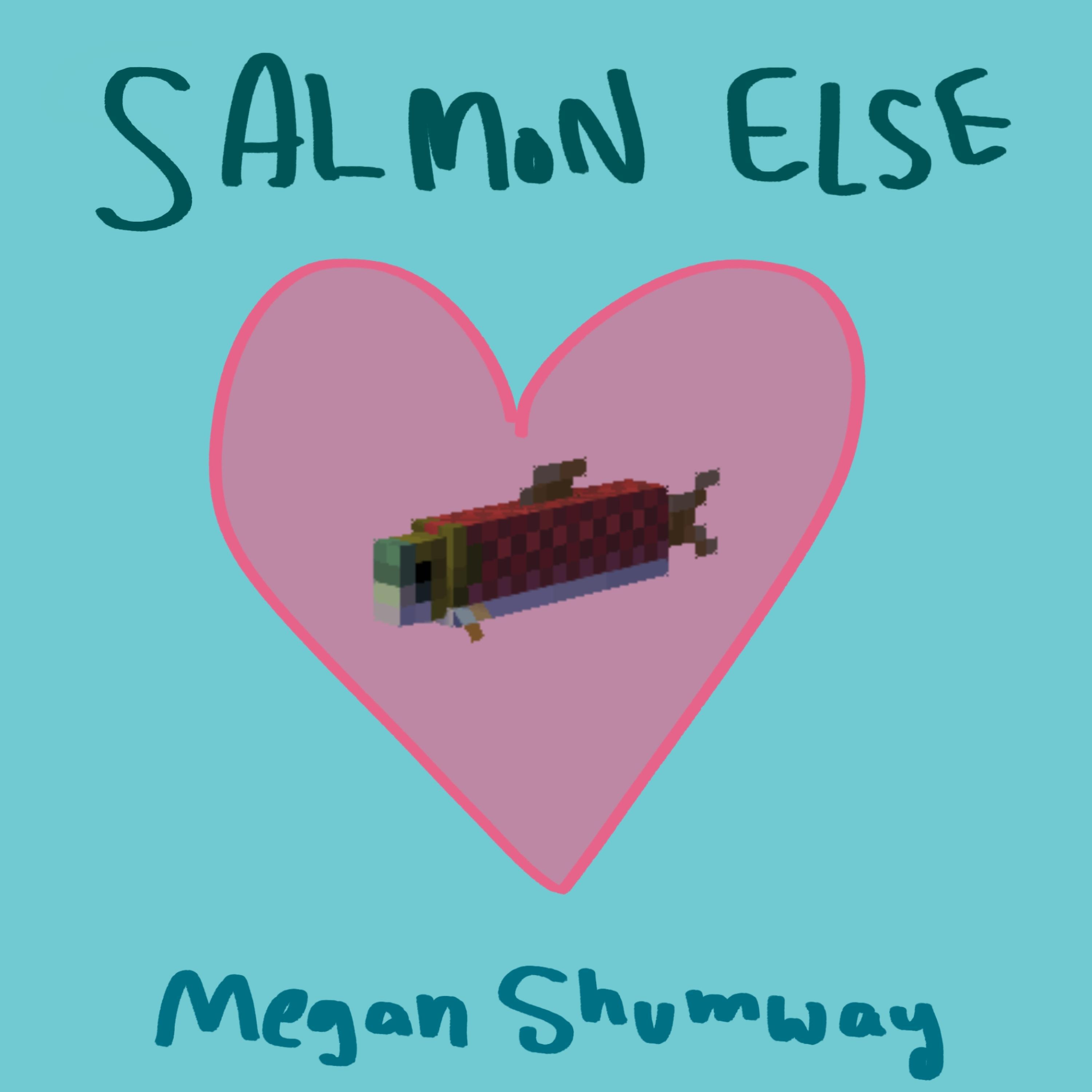 Релиз Salmon Else