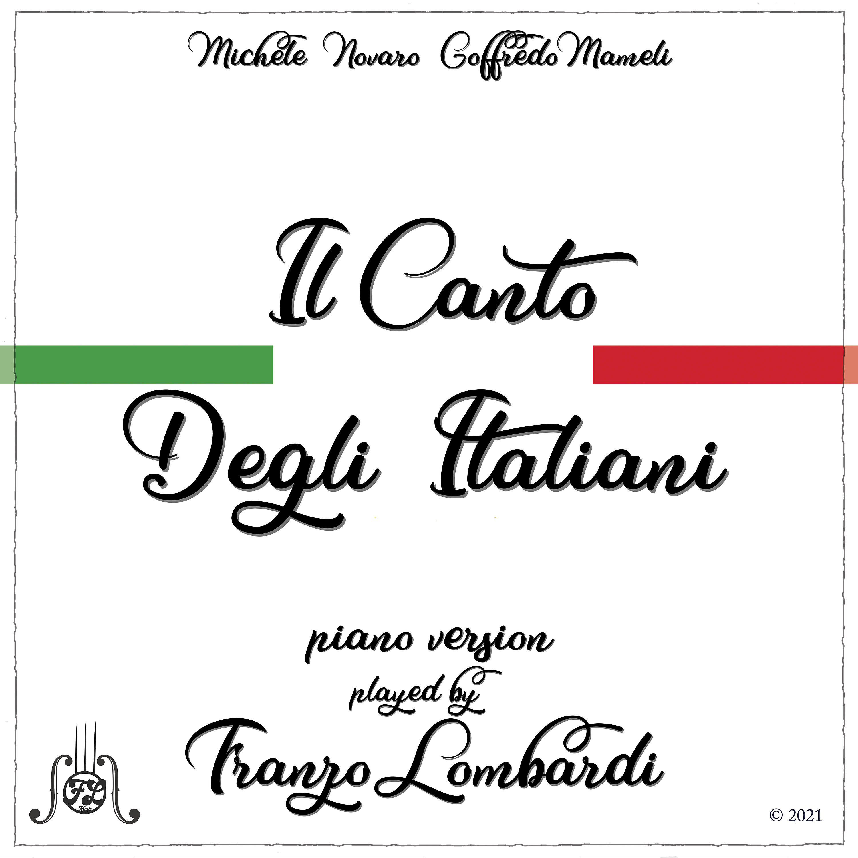 Релиз Il Canto Degli Italiani (Piano Version)