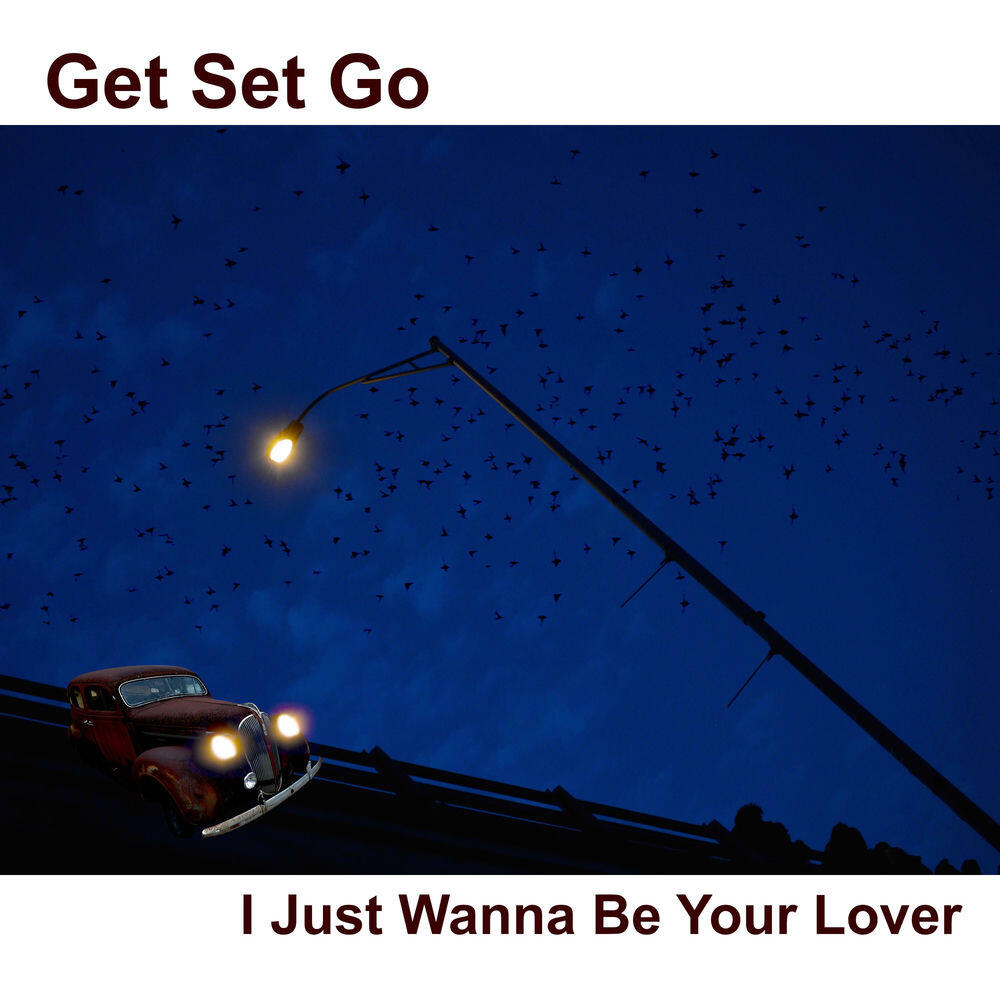 Релиз I Just Wanna Be Your Lover