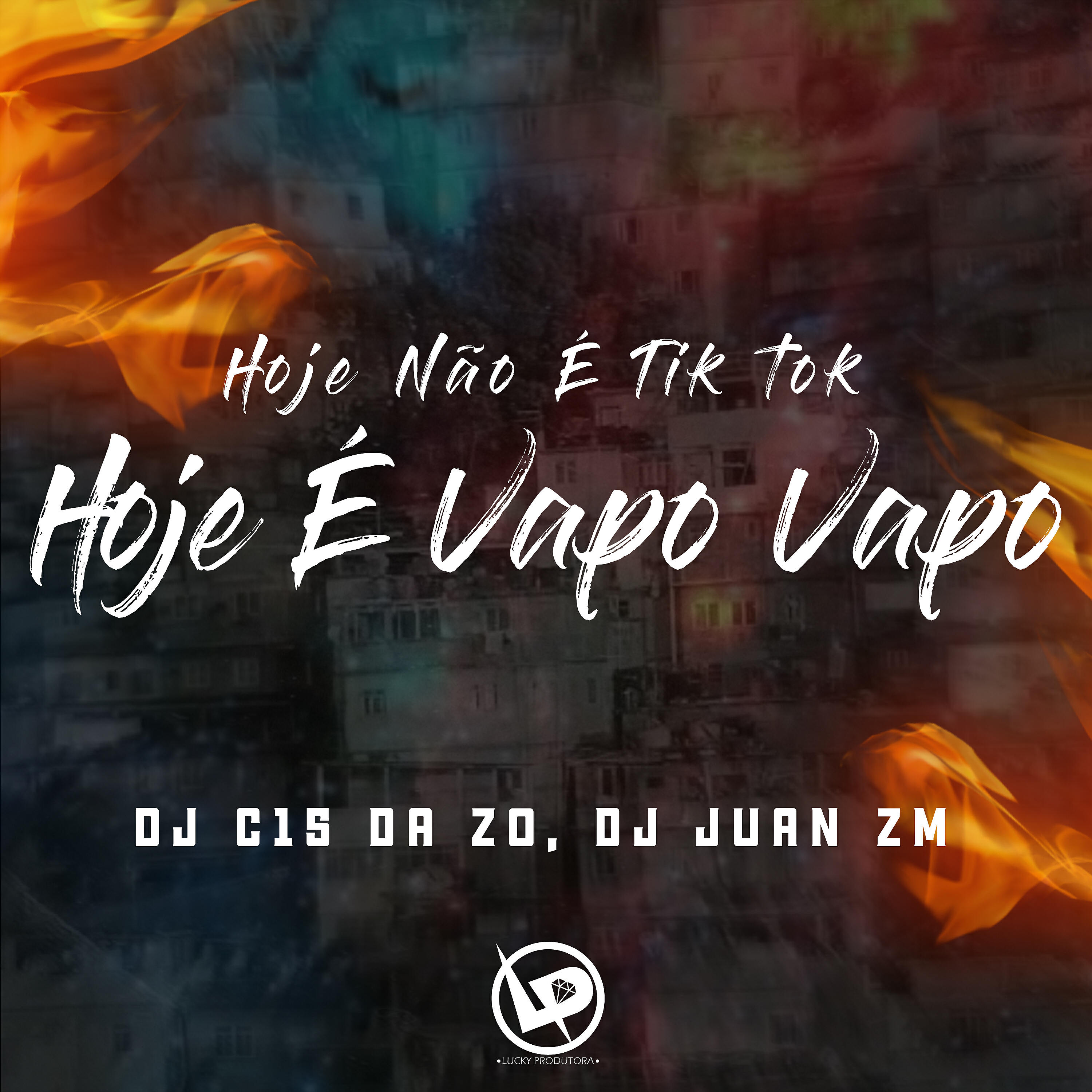 Скачать песню DJ C15 DA ZO, DJ Juan ZM - Hoje Não É Tik Tok, Hoje É Vapo Vapo бесплатно в MP3 для Android и iOS