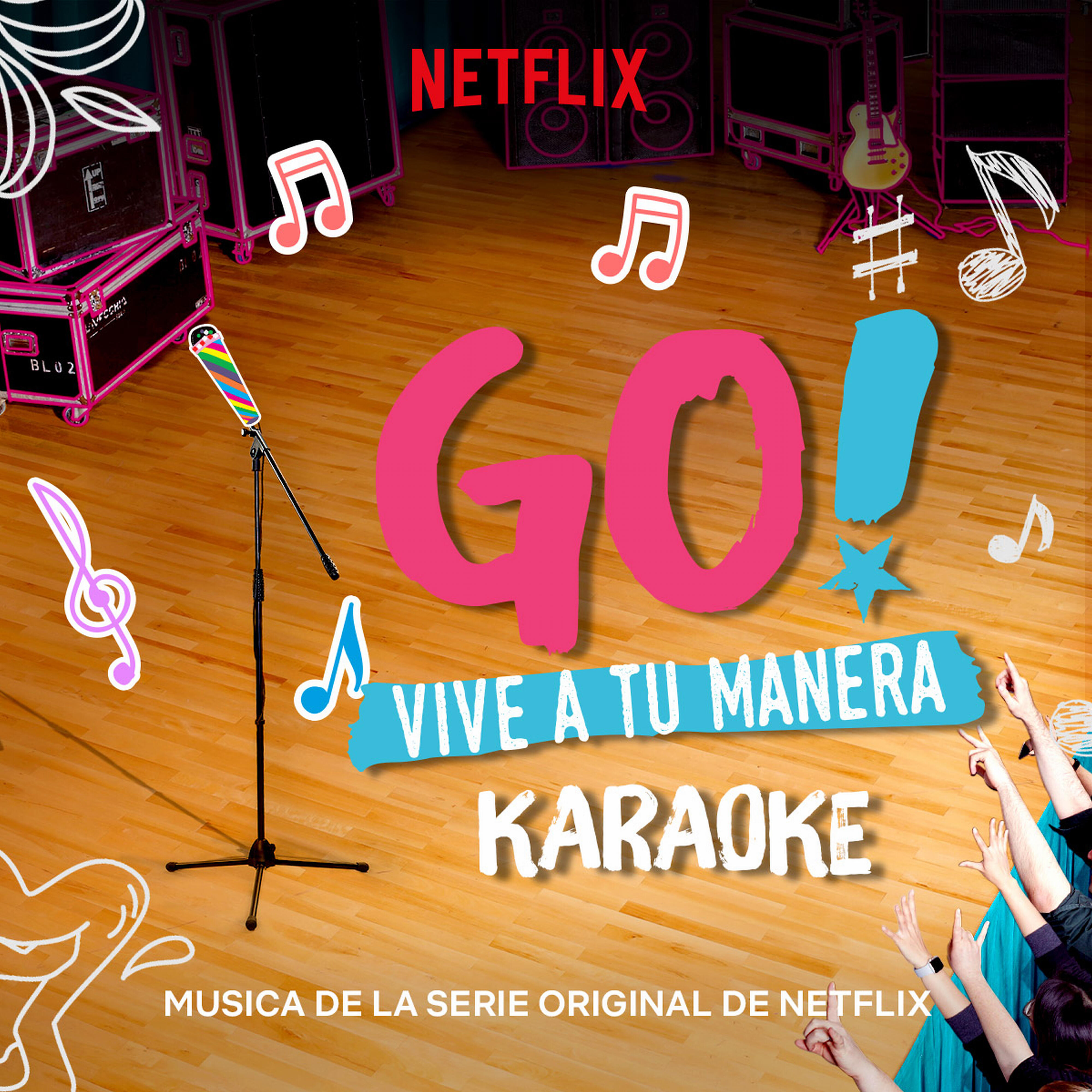 Релиз Go! Vive A Tu Manera (Soundtrack from the Netflix Original Series) [Karaoke]