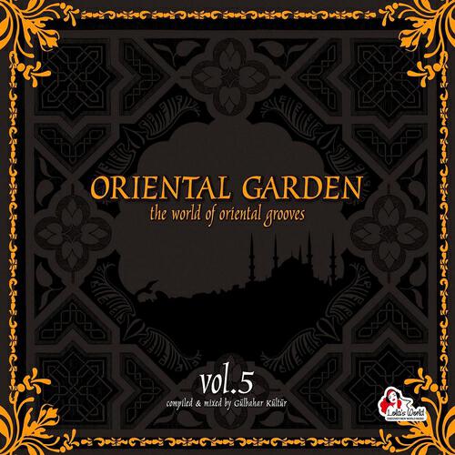 Релиз Oriental Garden 5 - The World Oriental Grooves