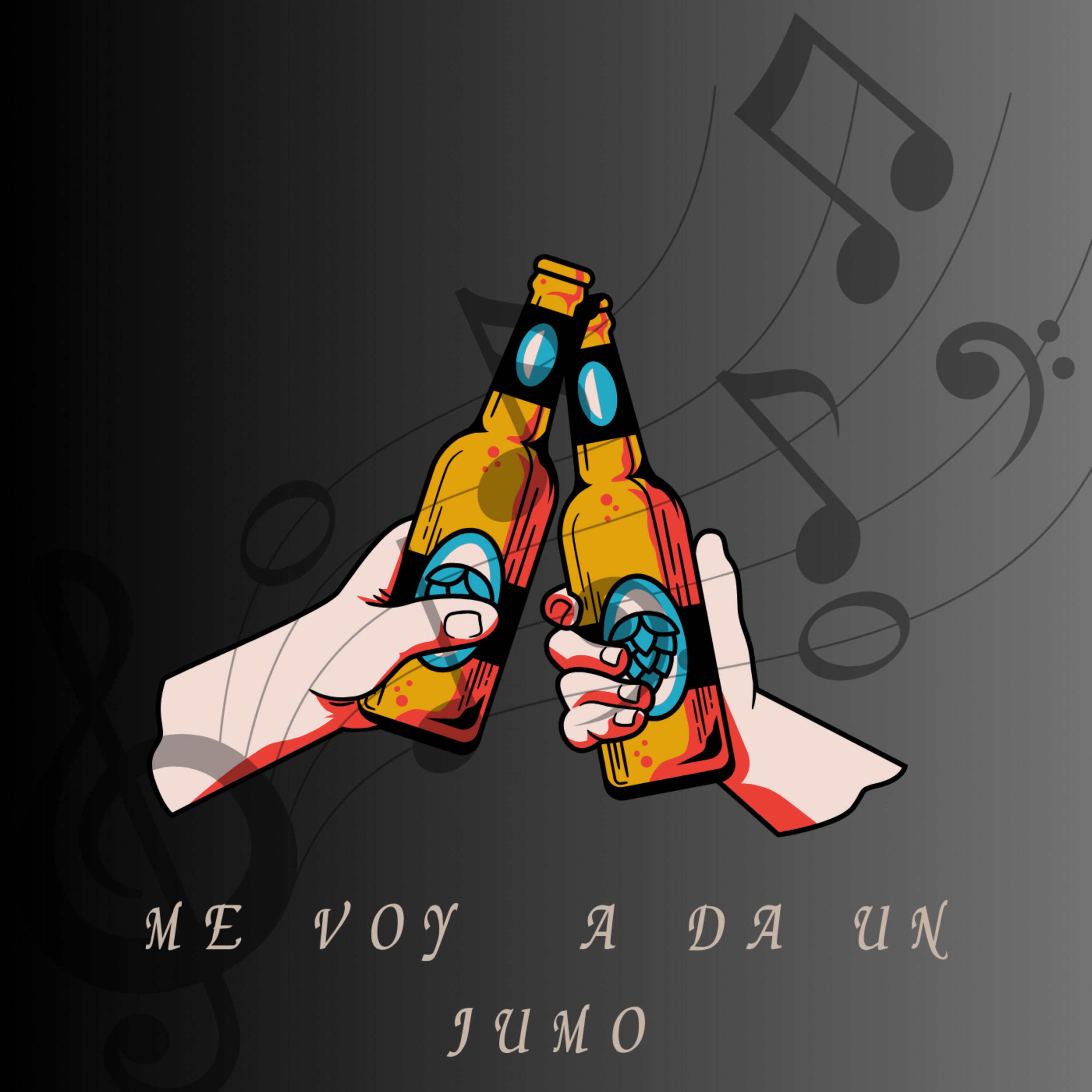 Постер альбома Me Voy a Da un Jumo