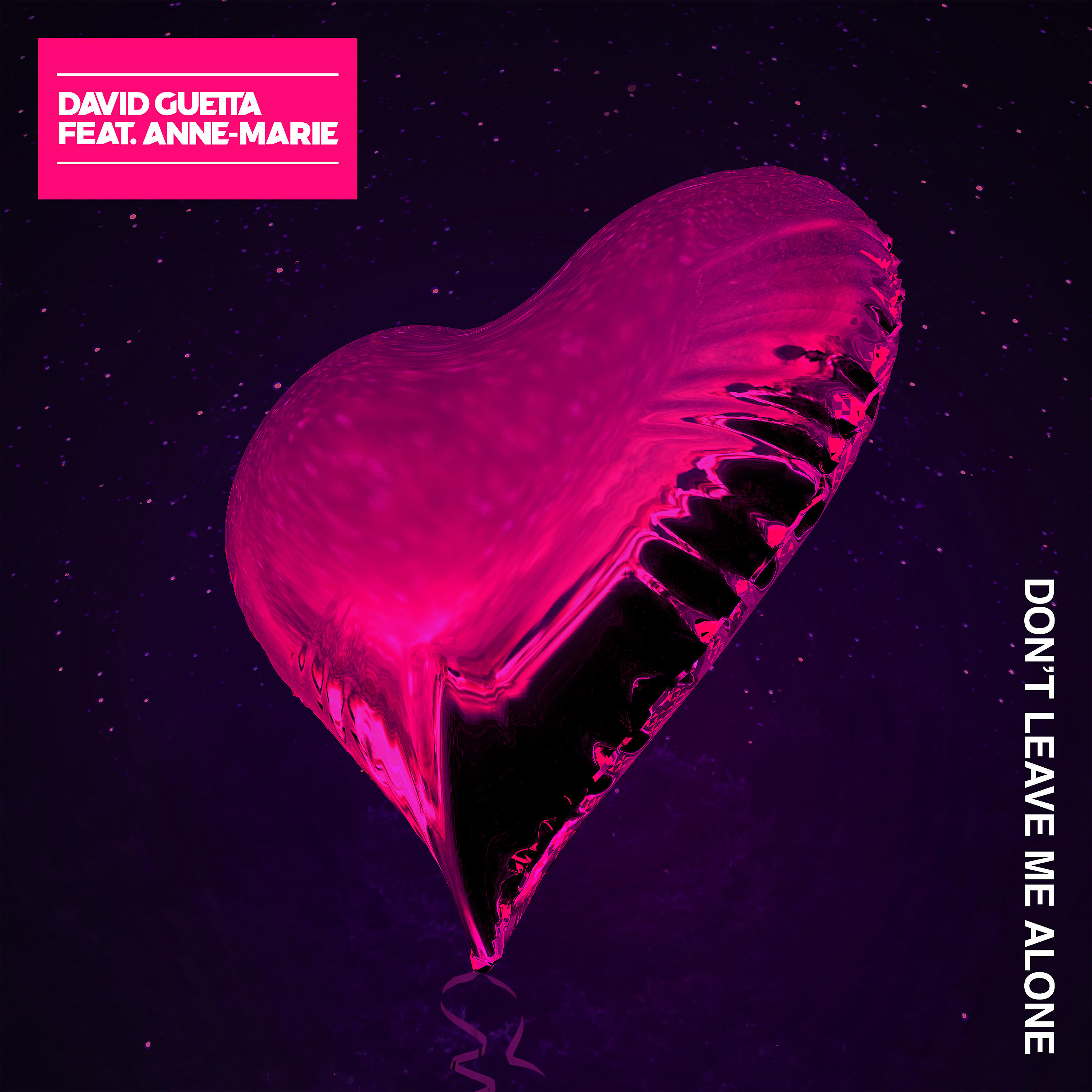 Постер альбома Don't Leave Me Alone (feat. Anne-Marie)