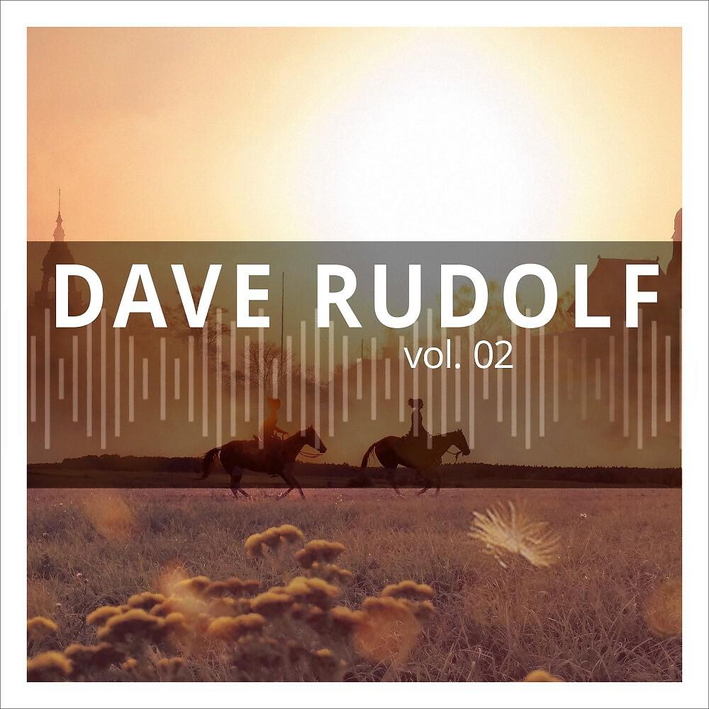 Релиз Dave Rudolf, Vol. 2