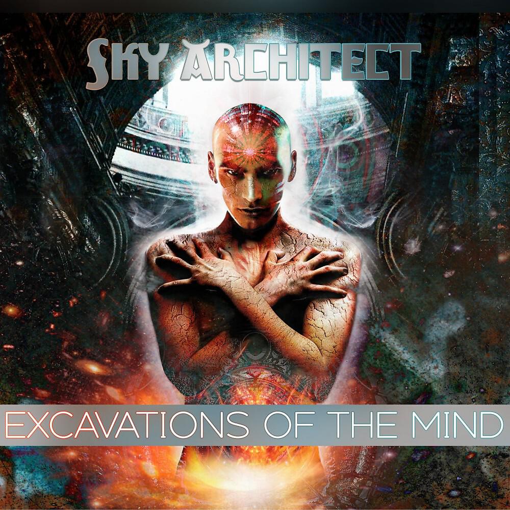Релиз Excavations of the Mind (10 Year Anniversary Edition)