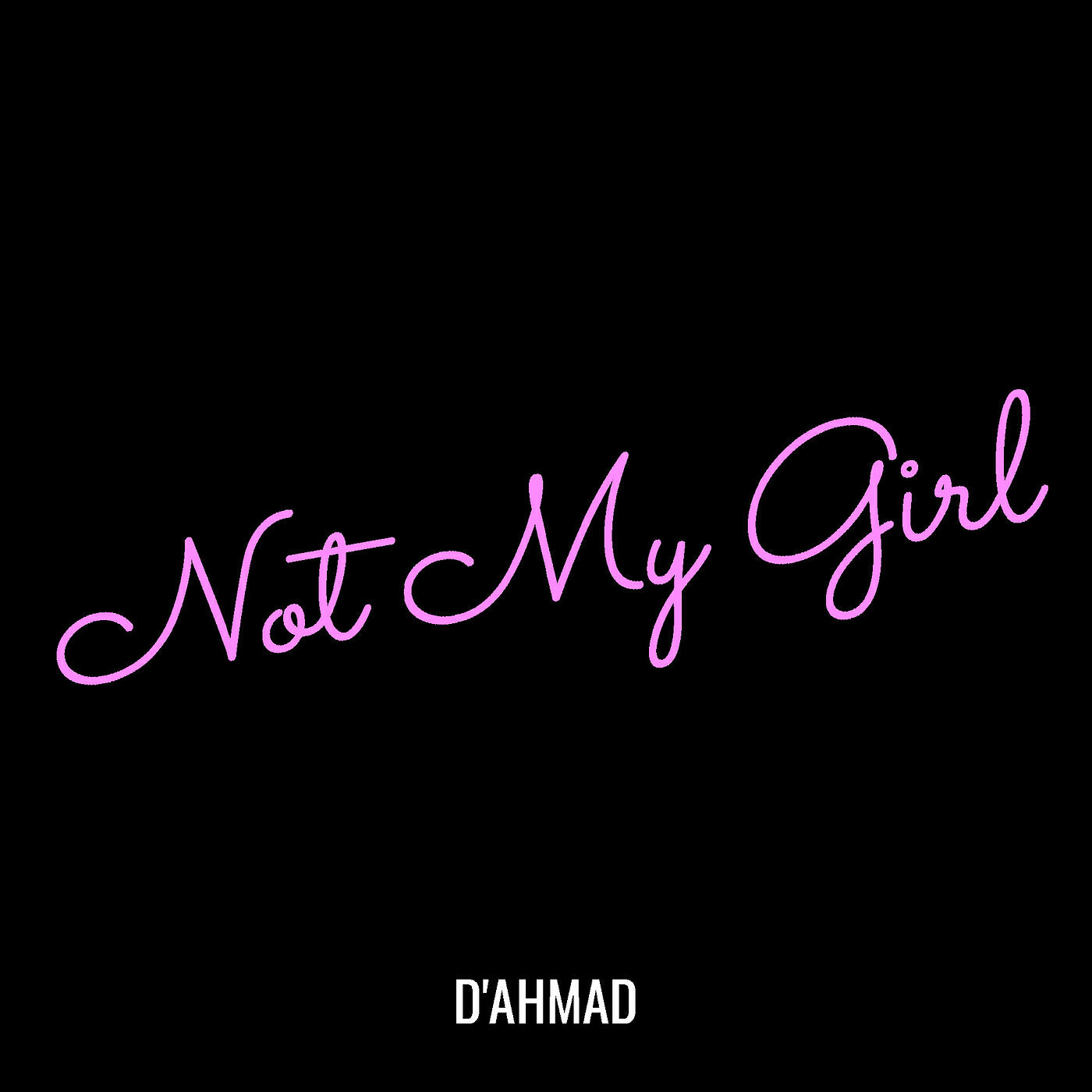 Релиз Not My Girl