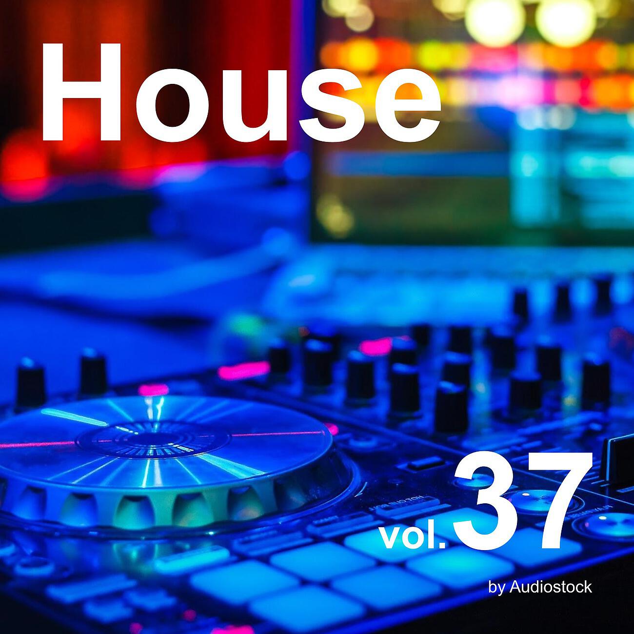 Релиз House, Vol. 37 -Instrumental BGM- by Audiostock