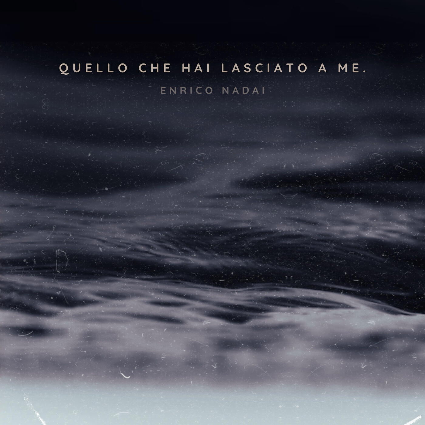 Релиз Quello che hai lasciato a me.