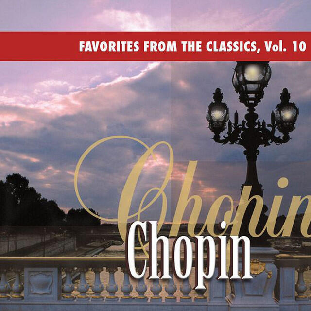 Релиз Favorites From The Classics, Vol. 10: Chopin's Greatest Hits