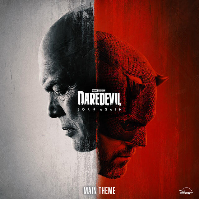 Релиз Marvel's Daredevil: Born Again Main Theme (From "Marvel's Daredevil: Born Again")