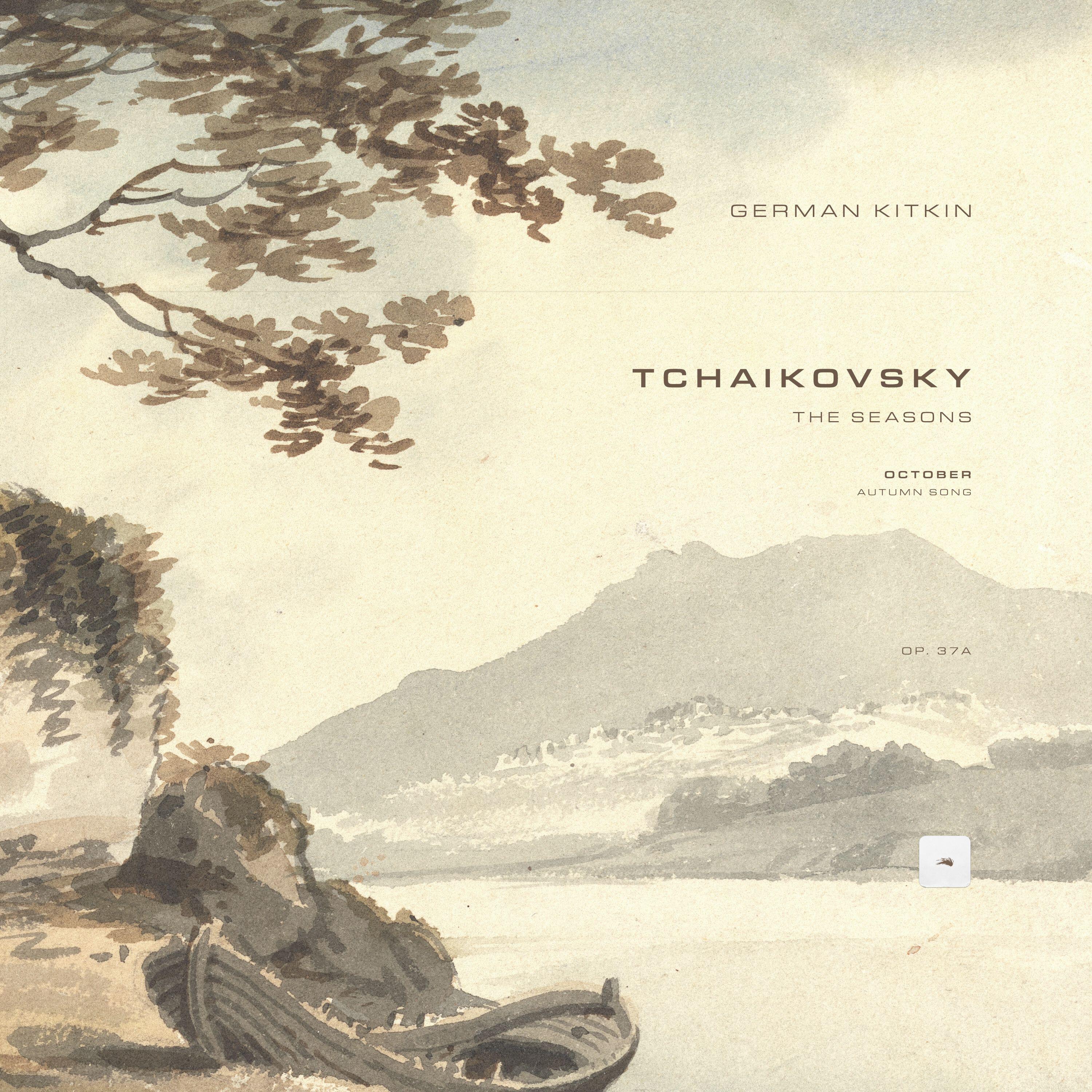 Релиз The Seasons, Op. 37a: 10. October: Autumn Song