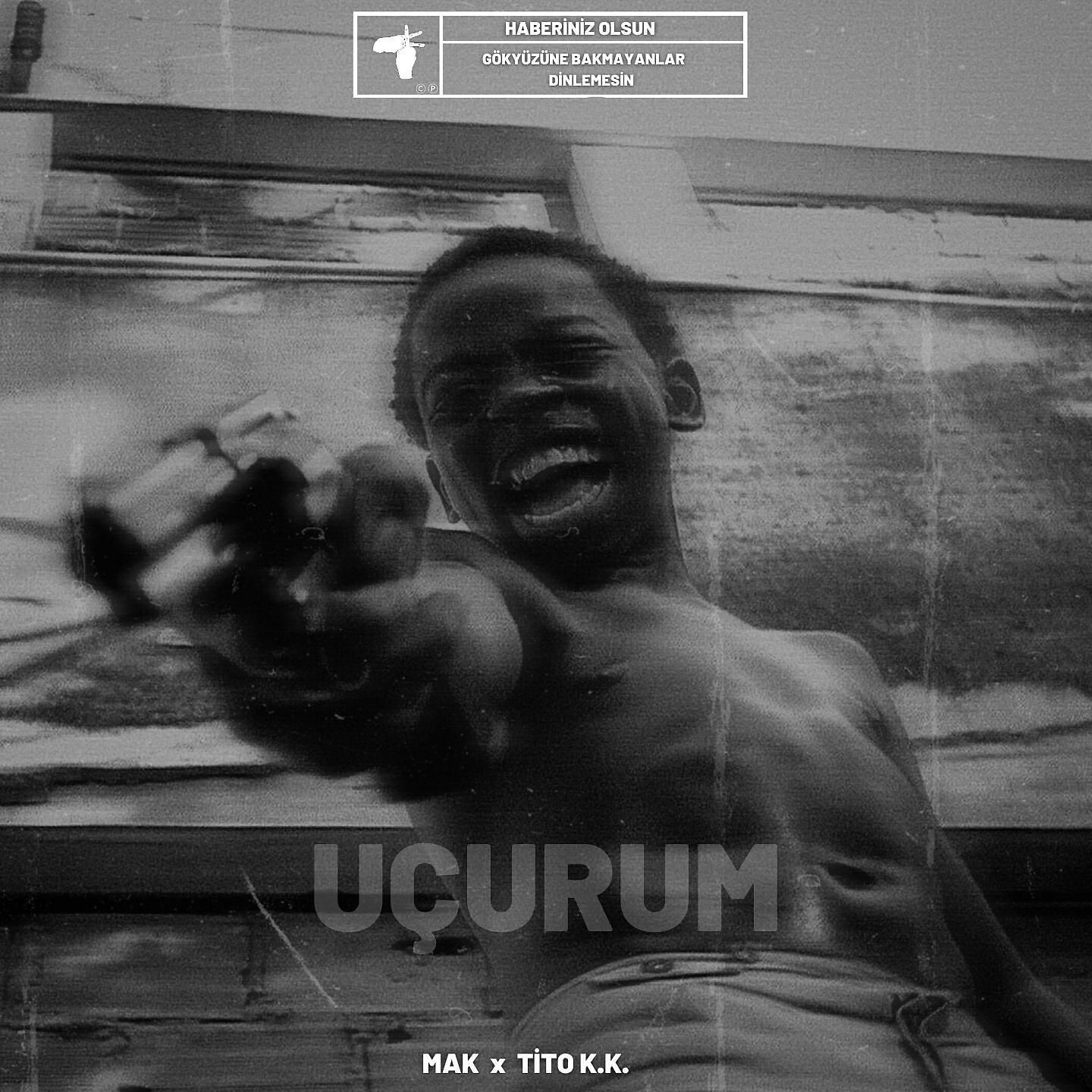 Скачать песню Mak, Tito K.K. - Uçurum бесплатно в MP3 для Android и iOS