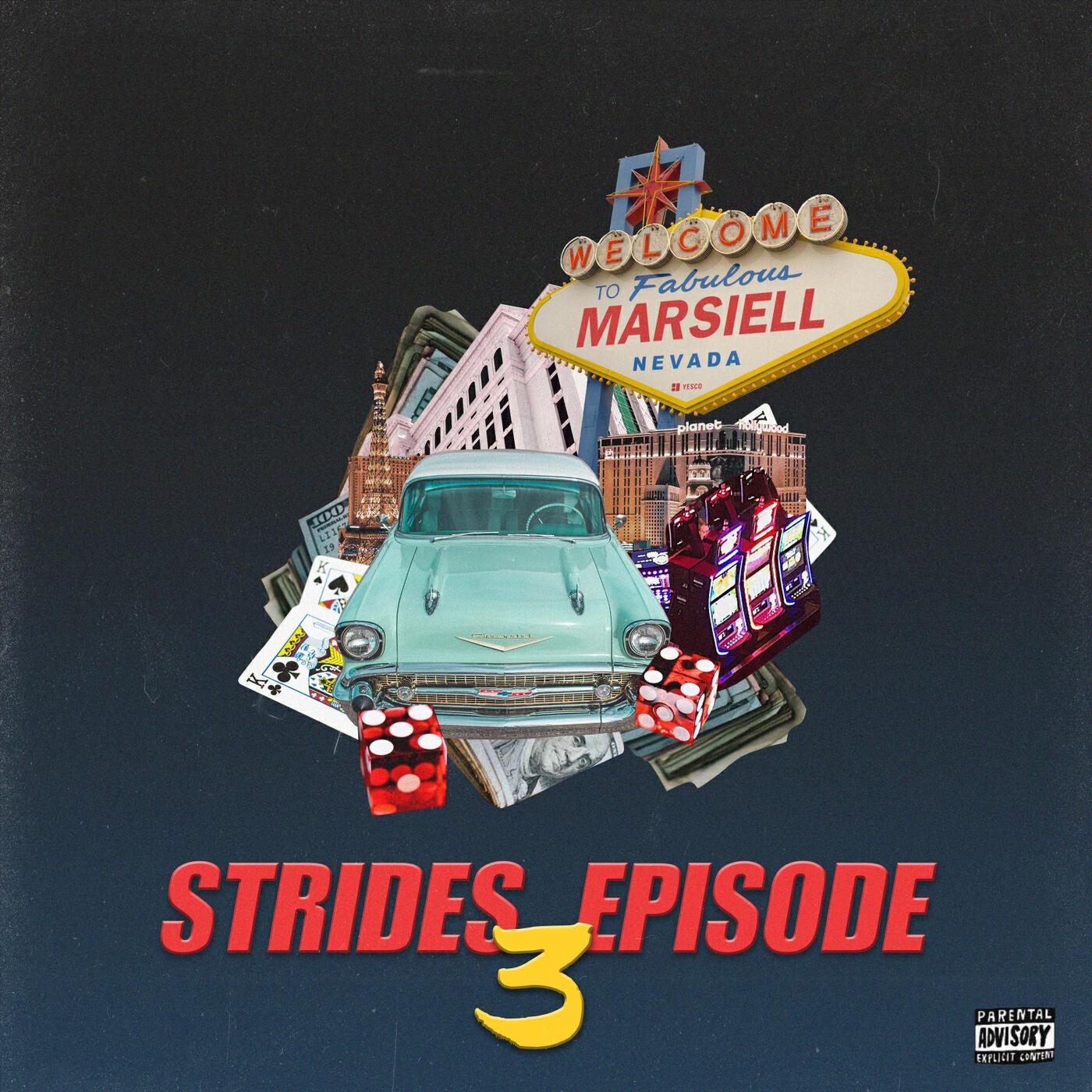 Релиз Strides Episode 3