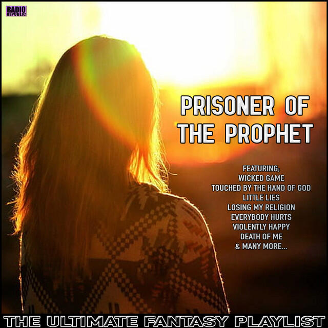 Релиз Prisoner Of The Prophet The Ultimate Fantasy Playlist