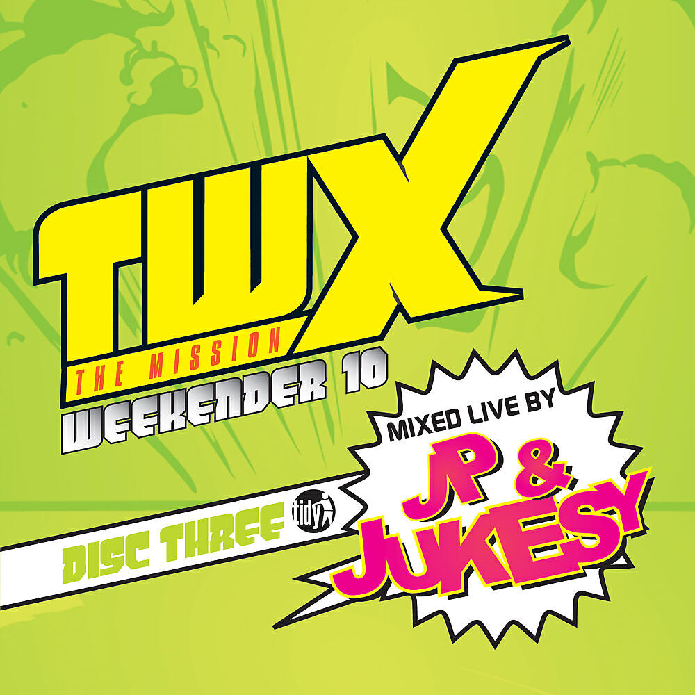 Релиз Tidy Weekender 10: The Mission
