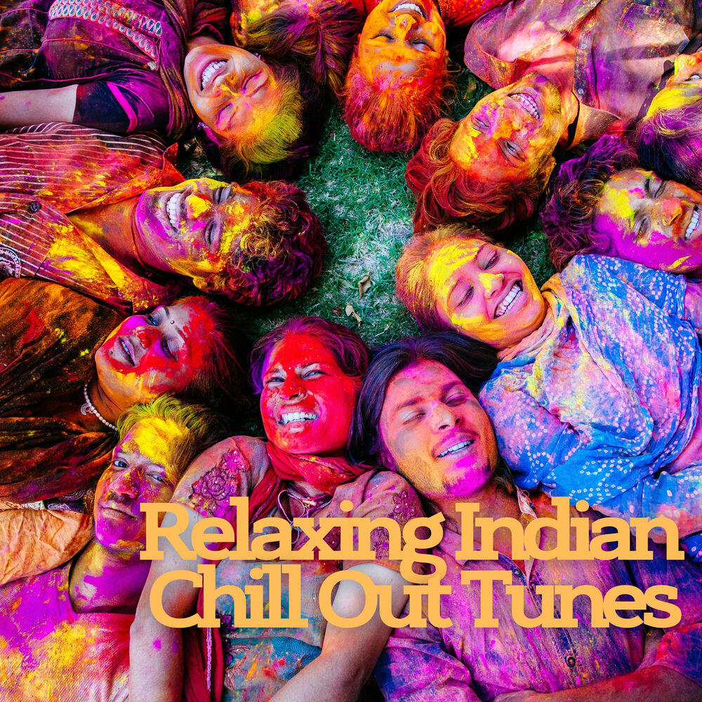 Релиз Relaxing Indian Chill Out Tunes