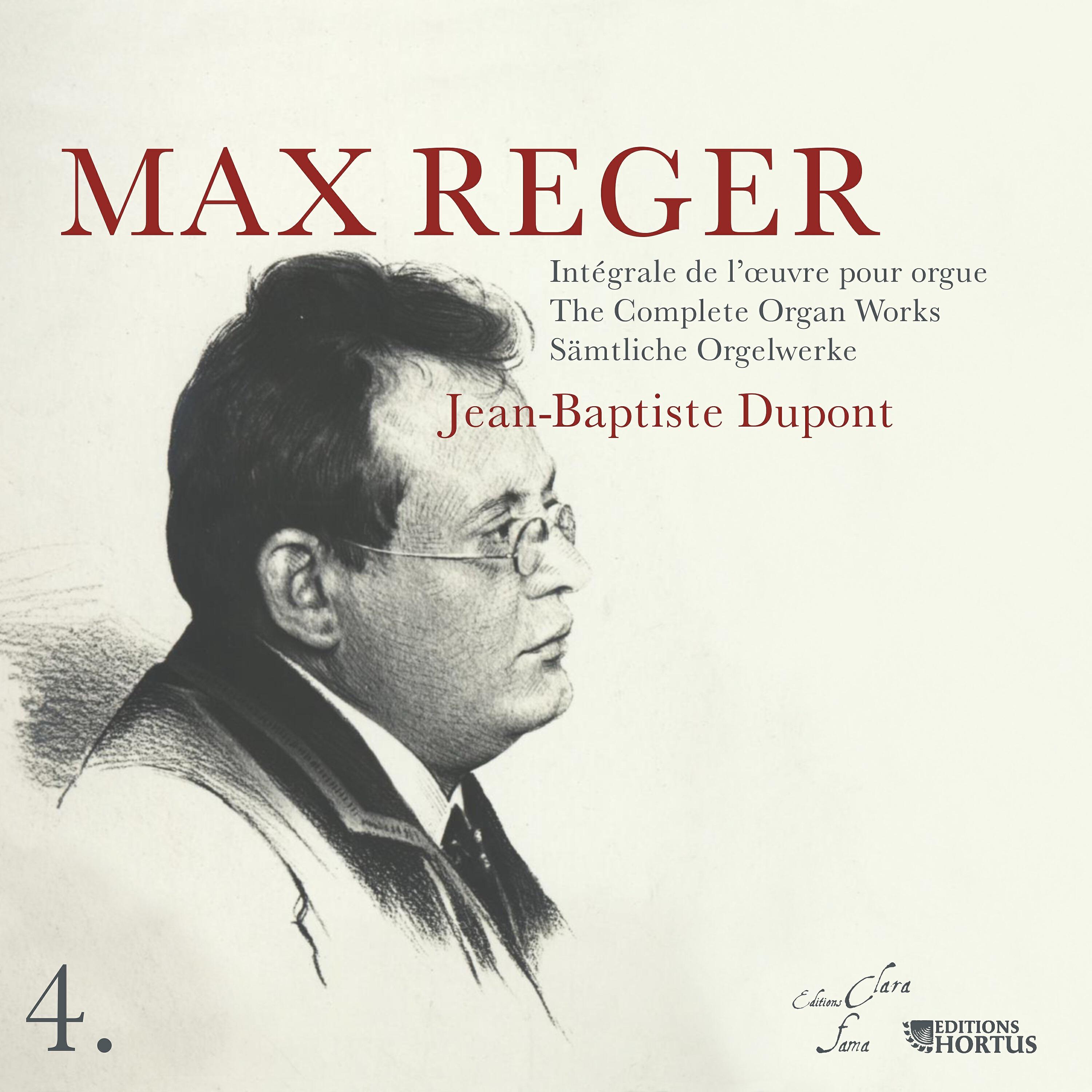 Релиз Reger: Intégrale de l'œuvre pour orgue, Vol. 4