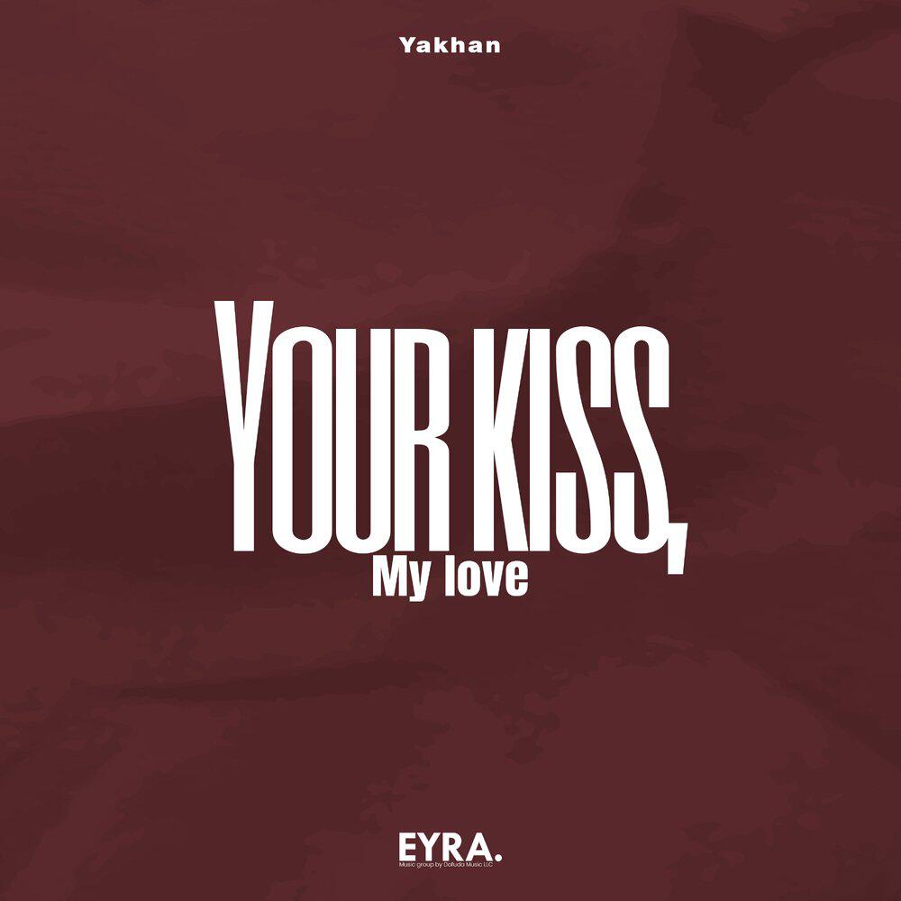 Релиз Your Kiss, My Love