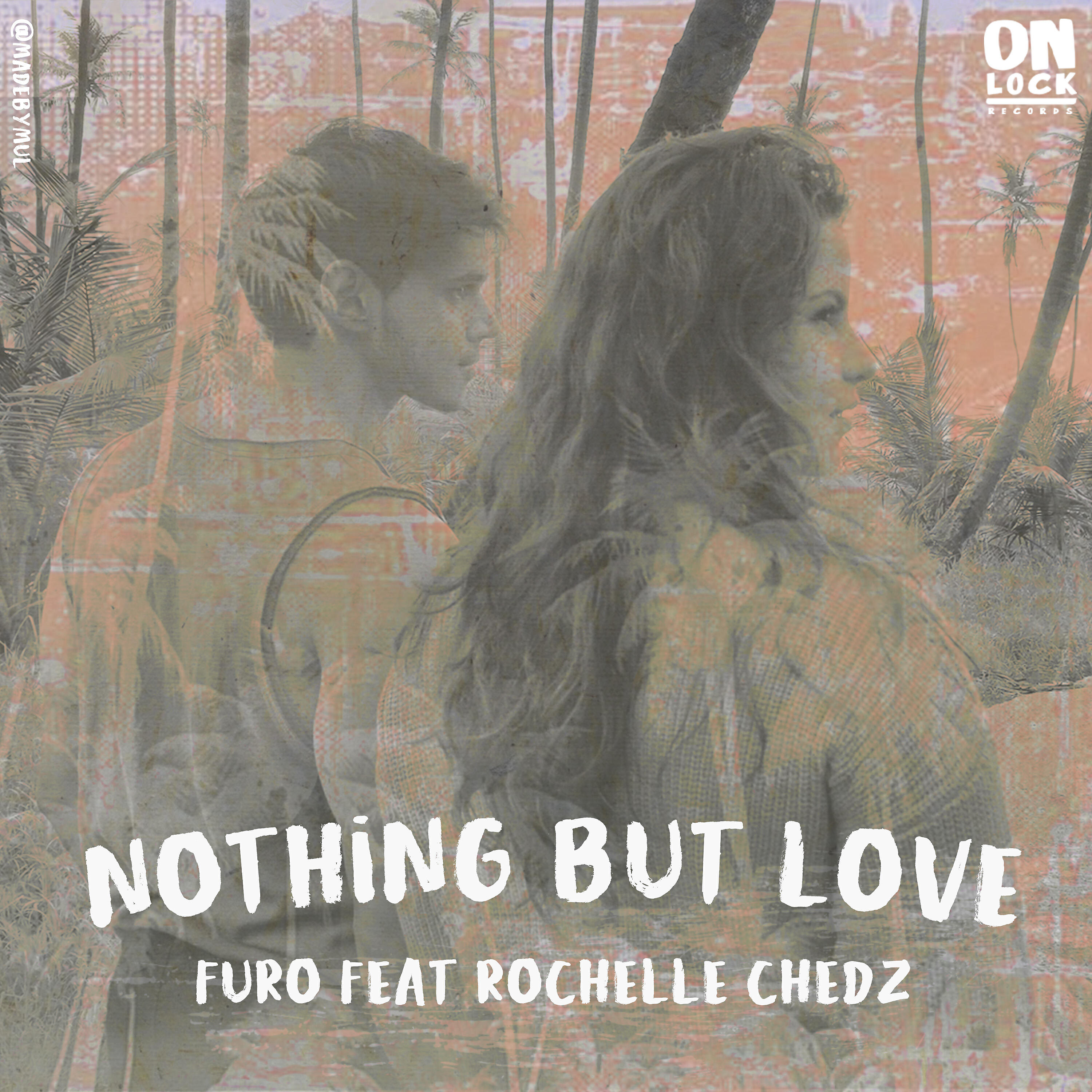 Скачать песню Furo, Rochelle Chedz - Nothing but Love бесплатно в MP3 для Android и iOS