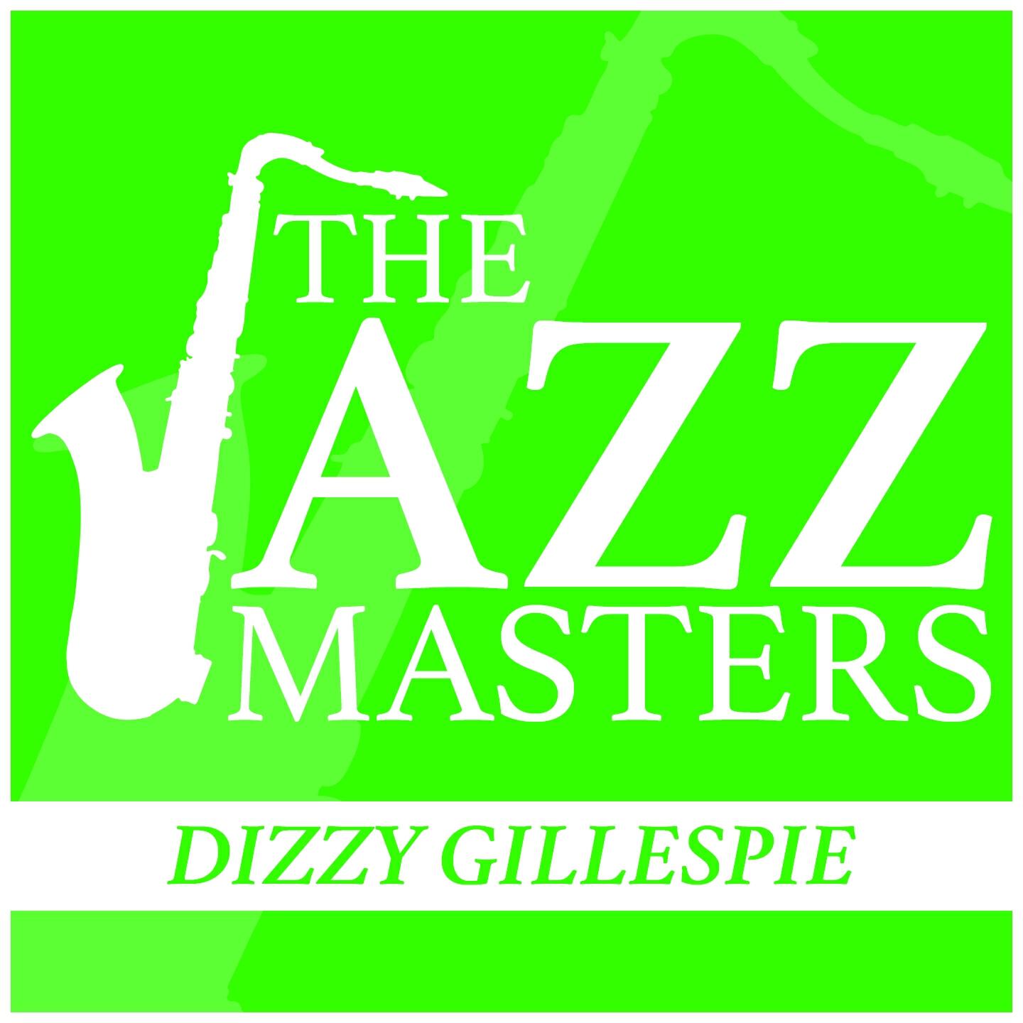 Релиз The Jazz Masters - Dizzy Gillespie