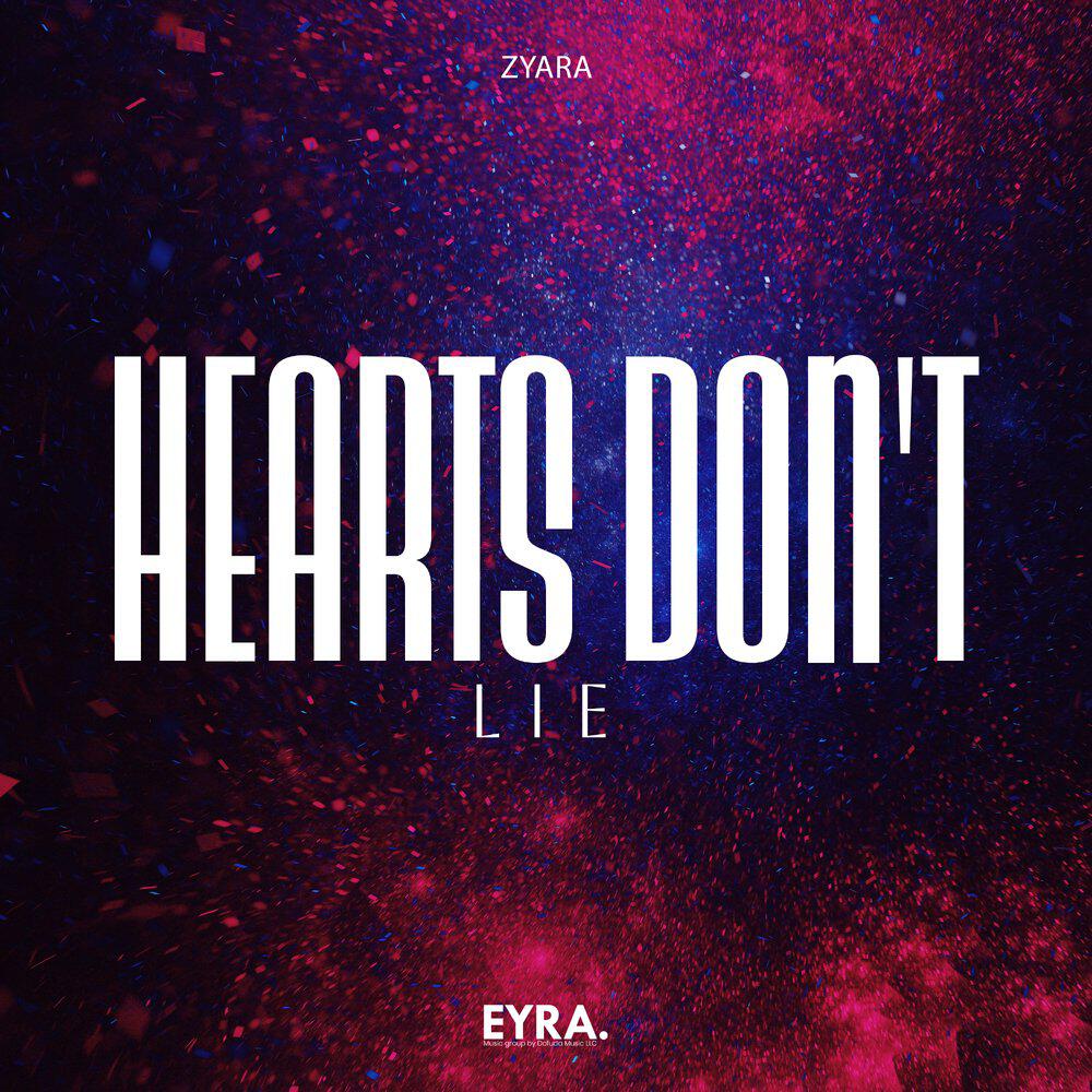 Релиз Hearts Don't Lie