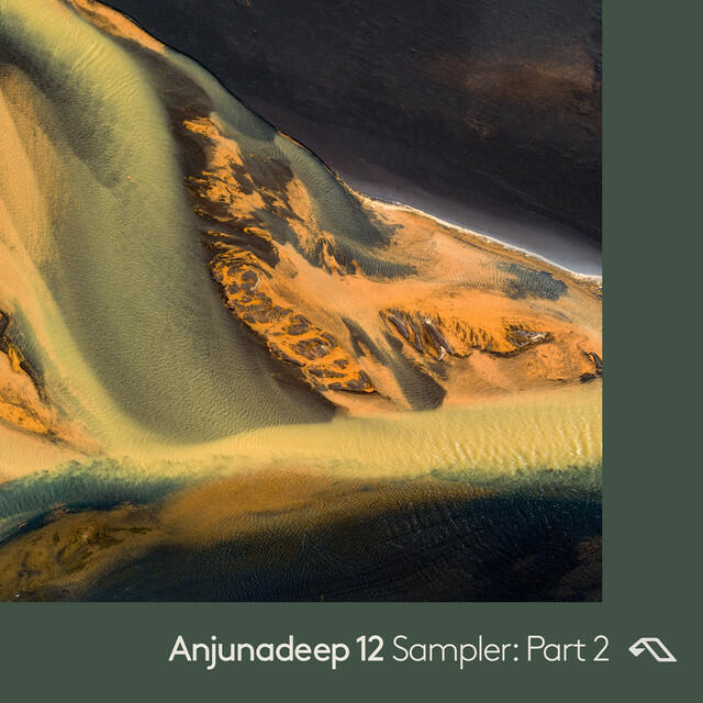 Релиз Anjunadeep 12 Sampler: Part 2