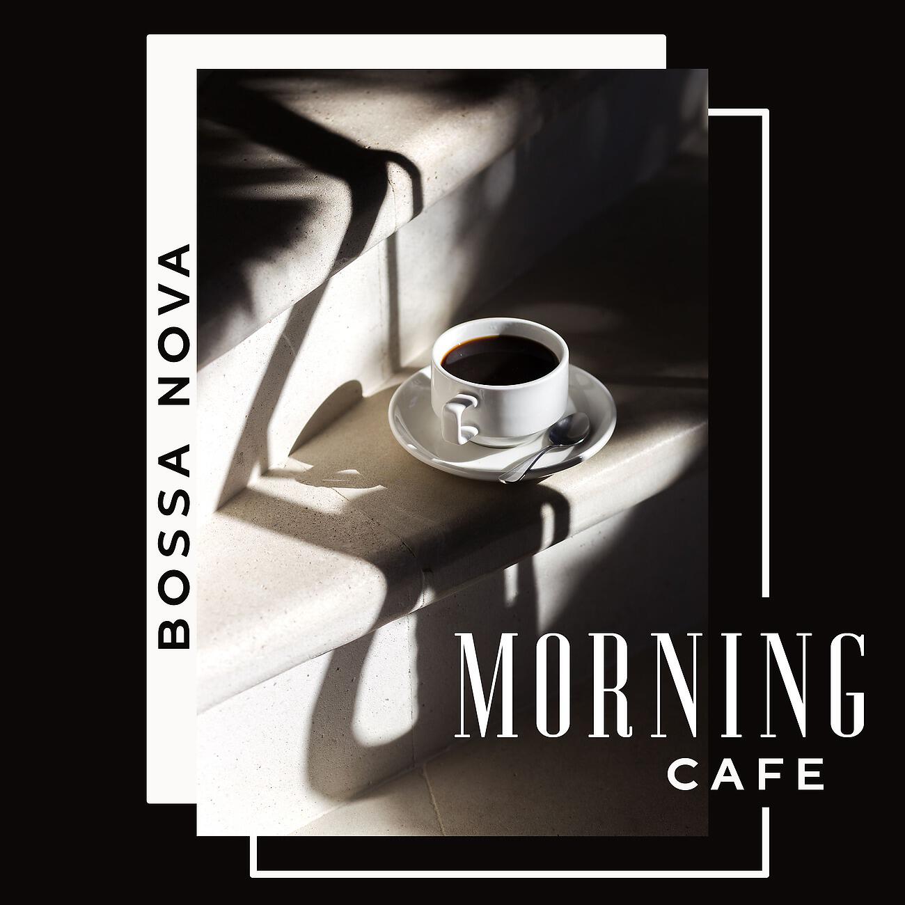 Релиз Bossa Nova Morning Cafe