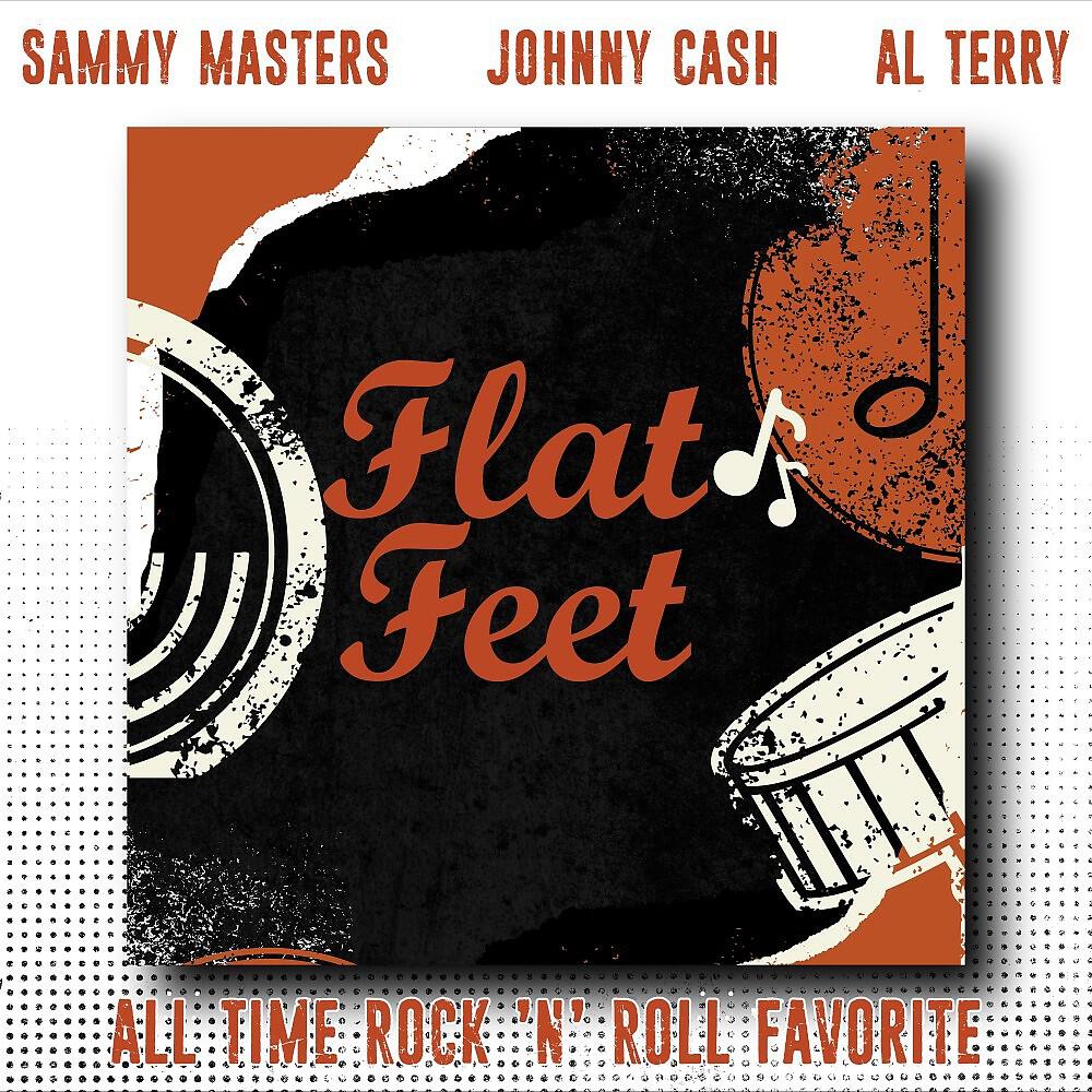 Релиз Flat Feet (All Time Rock 'n' Roll Favorite)