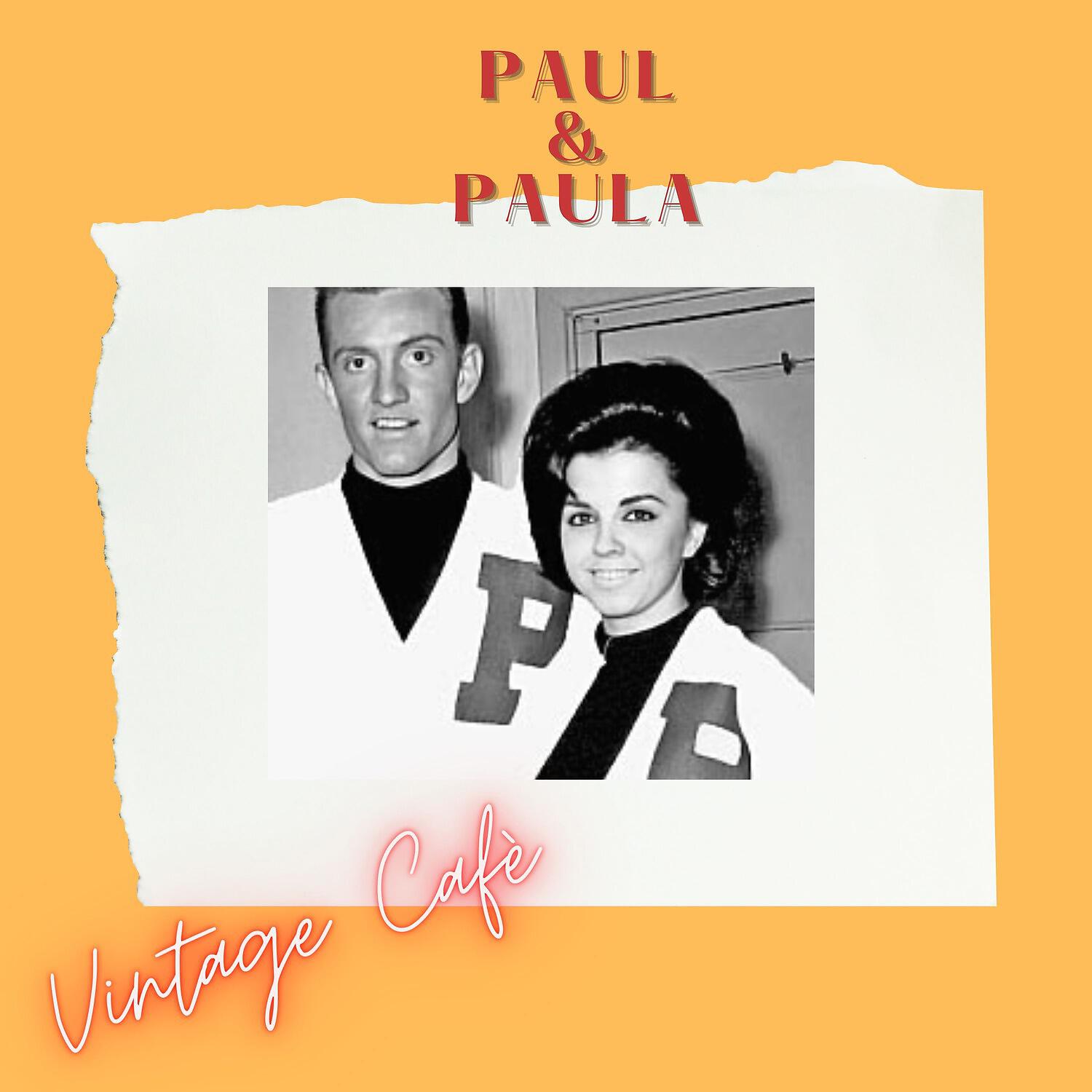 Релиз Paul & Paula - VIntage Cafè