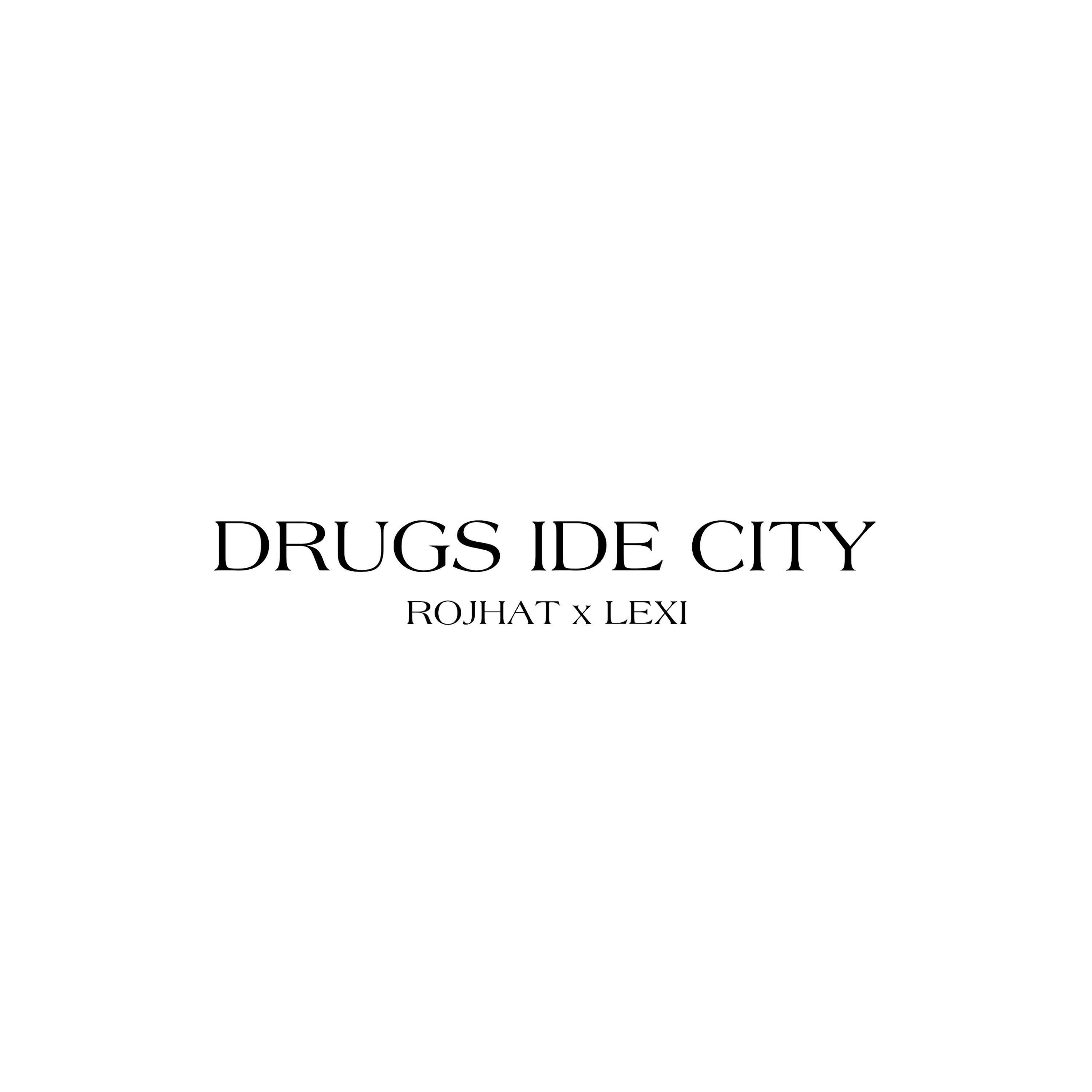 Релиз Drugs ide City