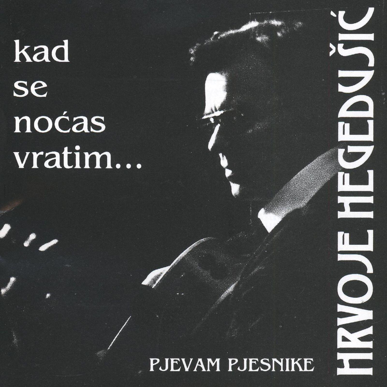 Релиз Kad Se Noćas Vratim (Retrospektiva)