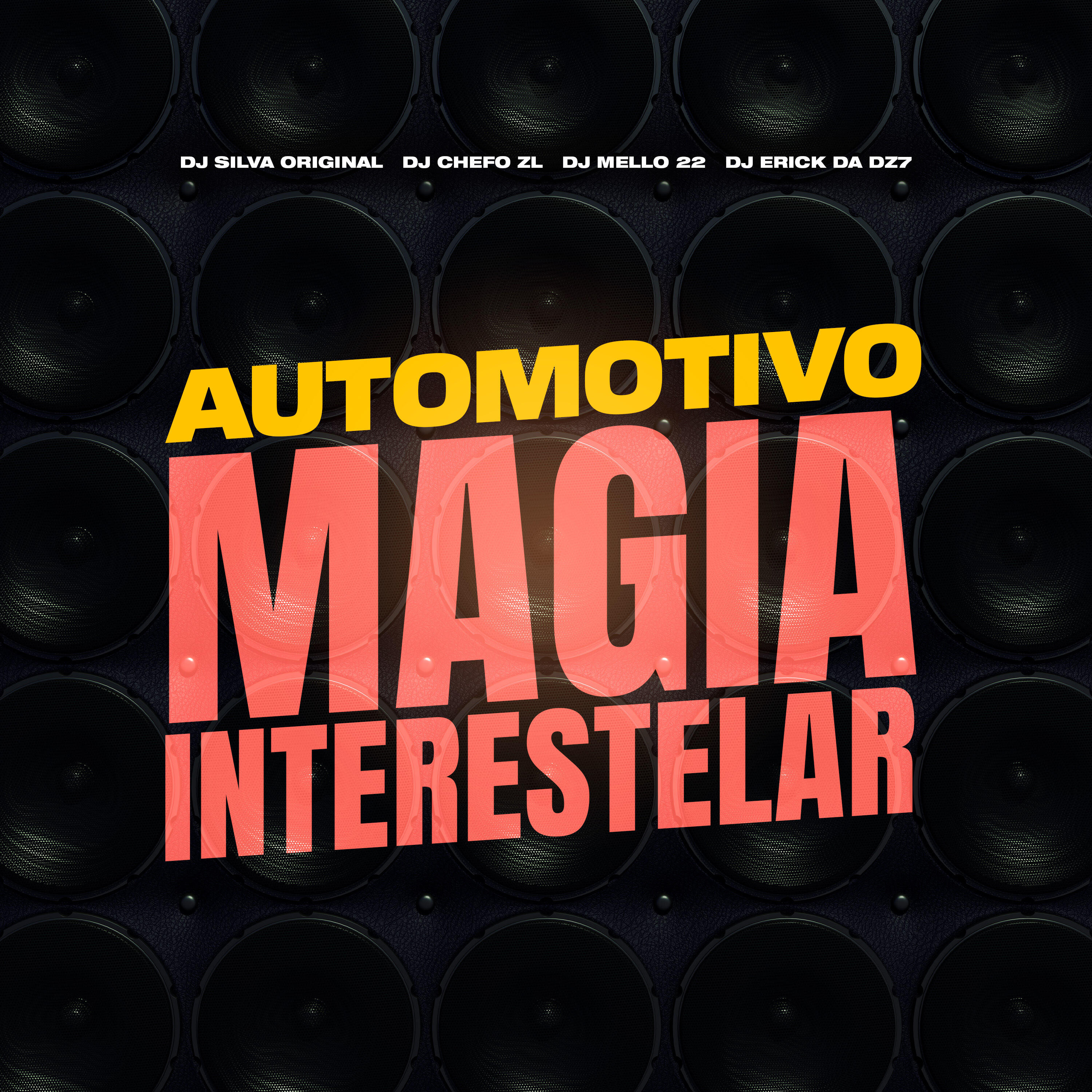 Постер альбома Automotivo - Magia Interestelar