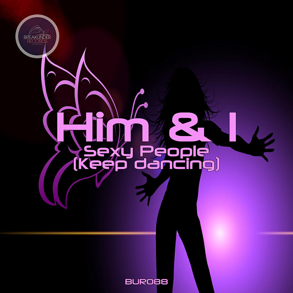 Релиз Sexy People (Keep Dancing)