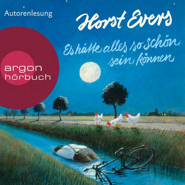 Релиз Es hätte alles so schön sein können (Ungekürzte Autorenlesung)