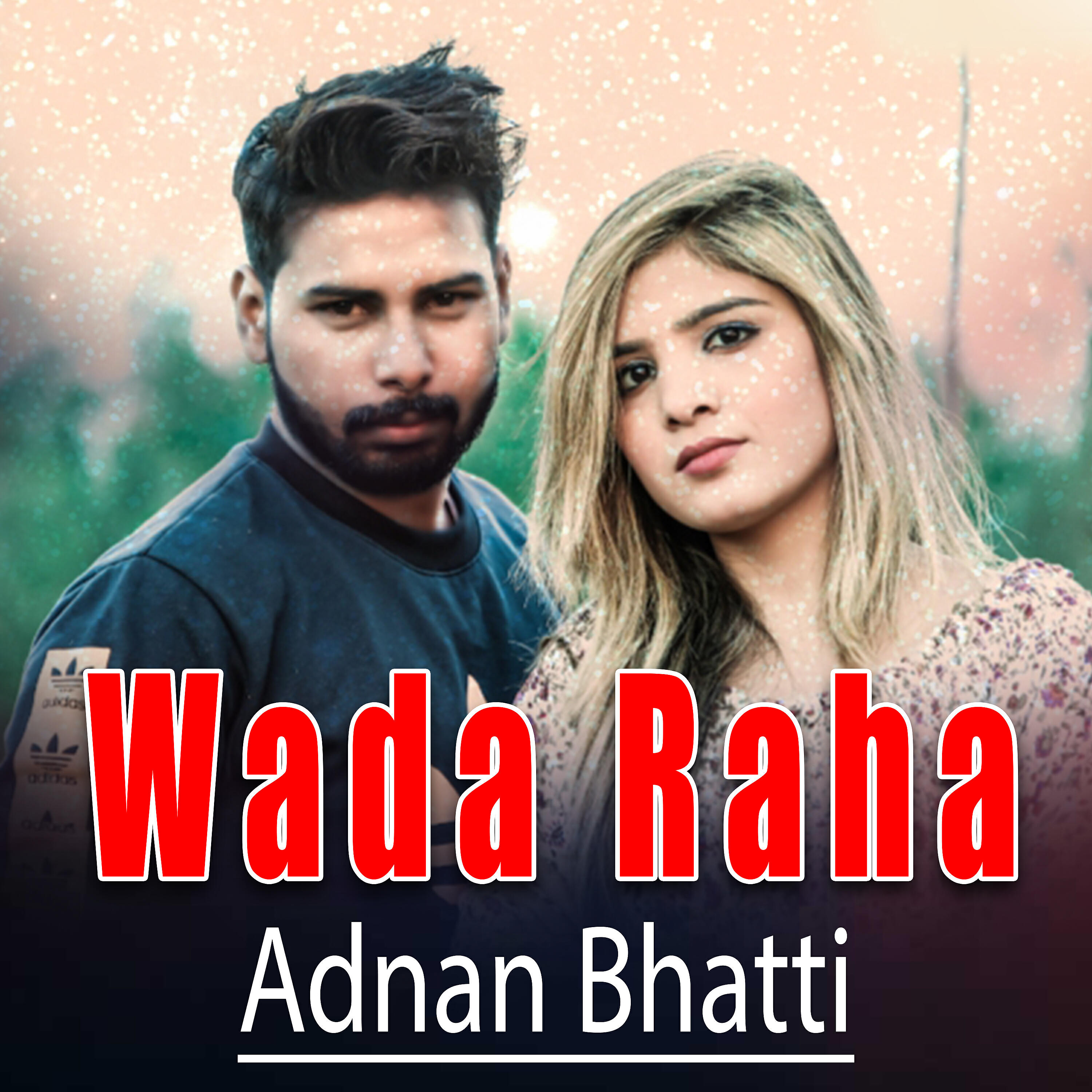 Релиз Wada Raha - Single